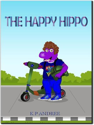 cover image of The Happy Hippo